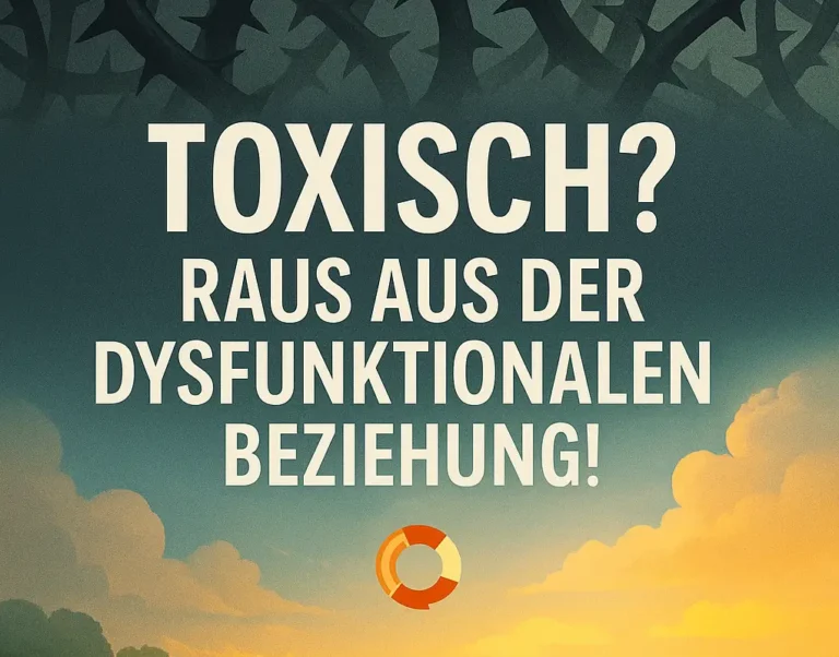 Dysfunktionale Beziehung