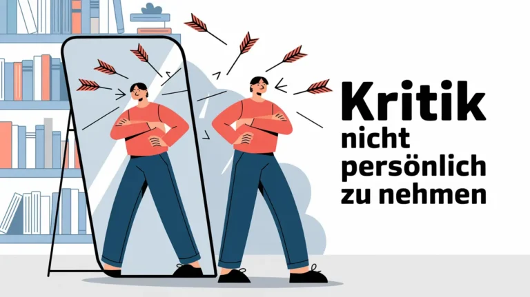 Kritik nicht persönlich zu nehmen
