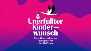 Unerfüllter Kinderwunsch