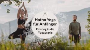Hatha Yoga für Anfänger