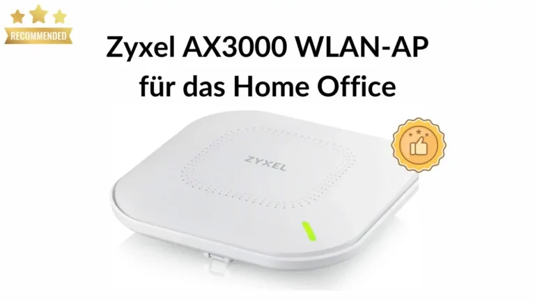 Zyxel AX3000 WLAN-AP für das Home Office