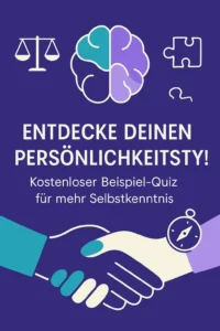 Entdecke deinen Persönlichkeitstyp