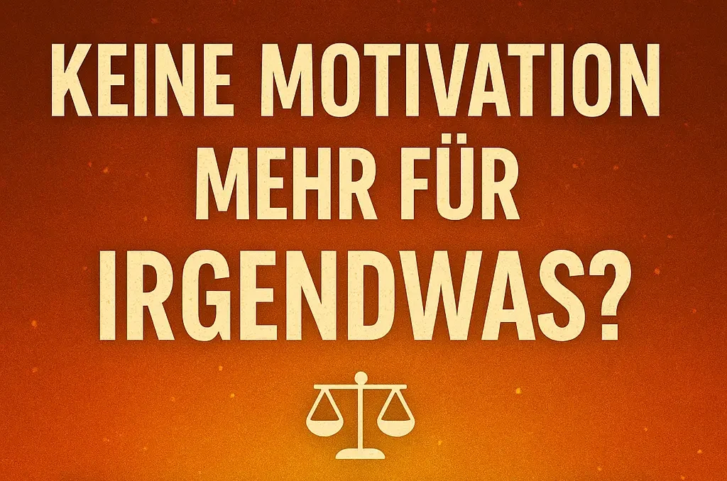 Werkzeugkiste für ein leichteres Leben Keine Motivation für Irgendwas?