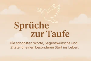 Sprüche zur Taufe
