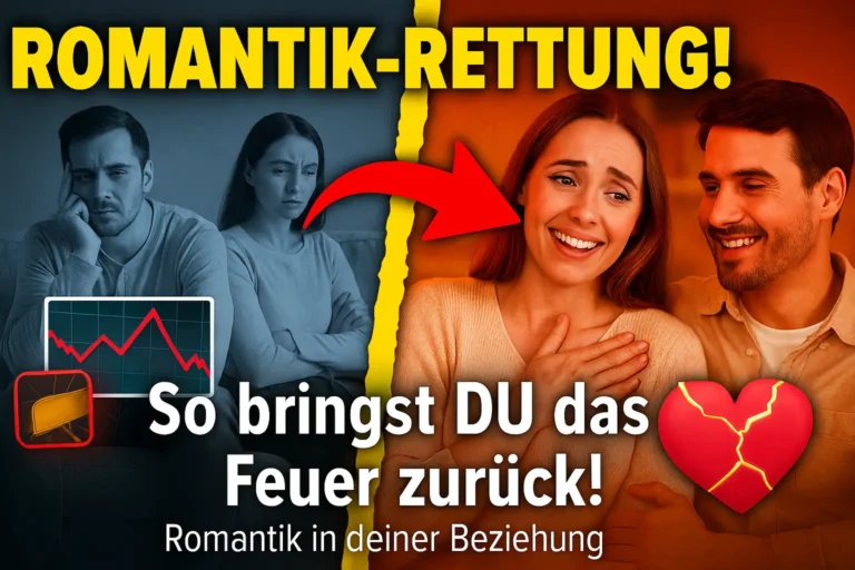 Romantik in deine Beziehung