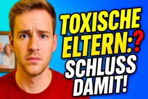 Toxische Eltern