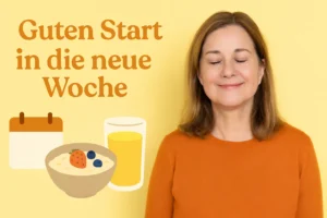 Guten Start in die neue Woche