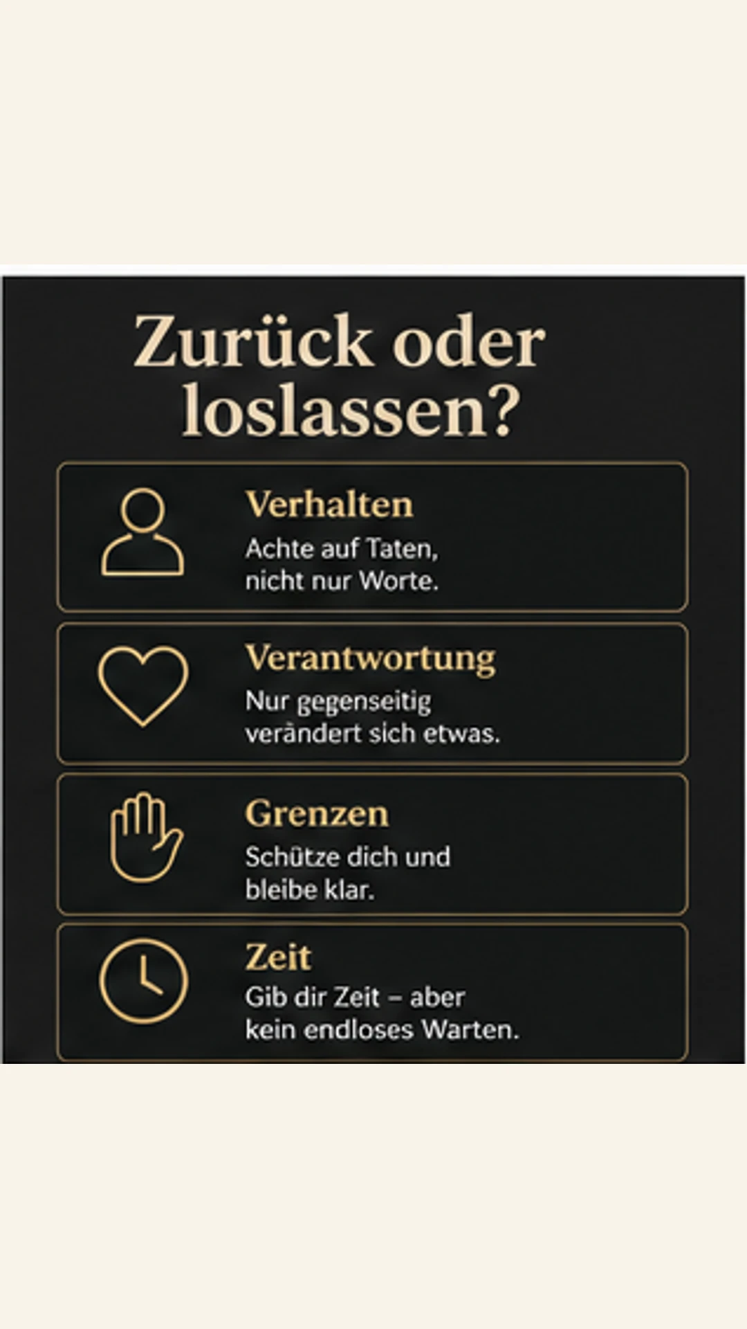 Zurück oder loslassen: Verhalten, Verantwortung, Grenzen und Zeit prüfen